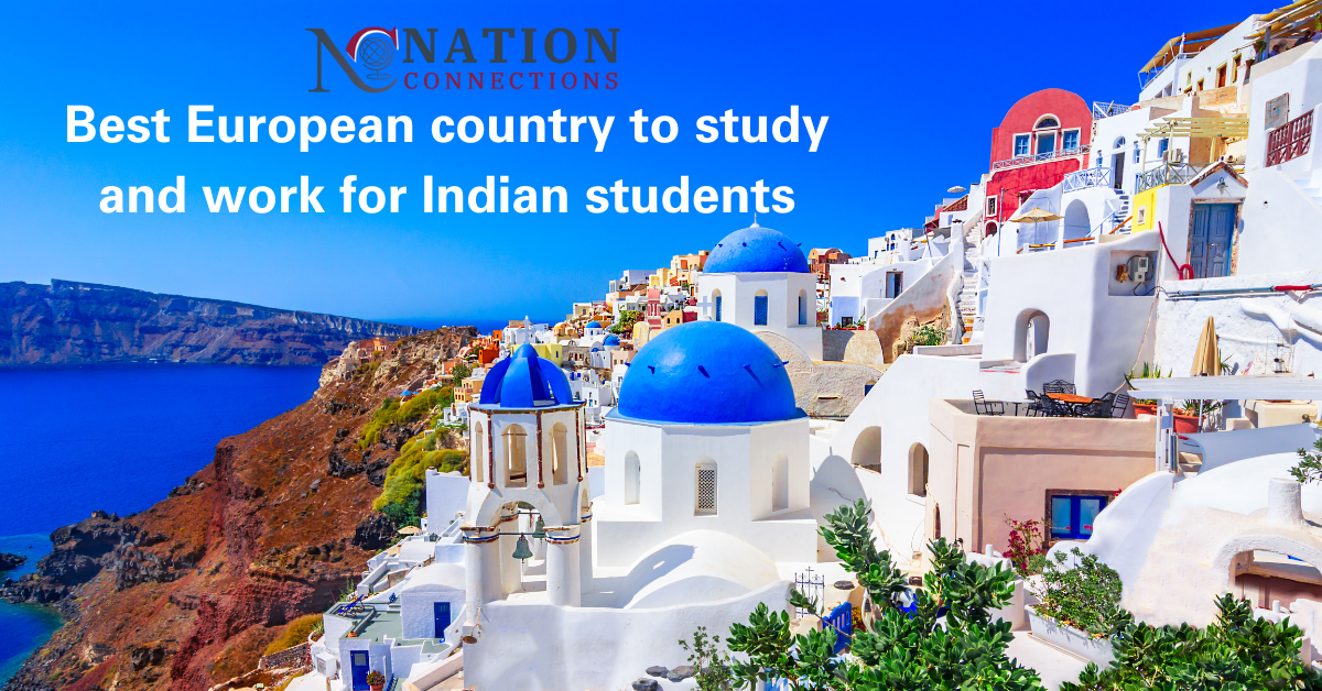 Best European country to study and work for Indian students