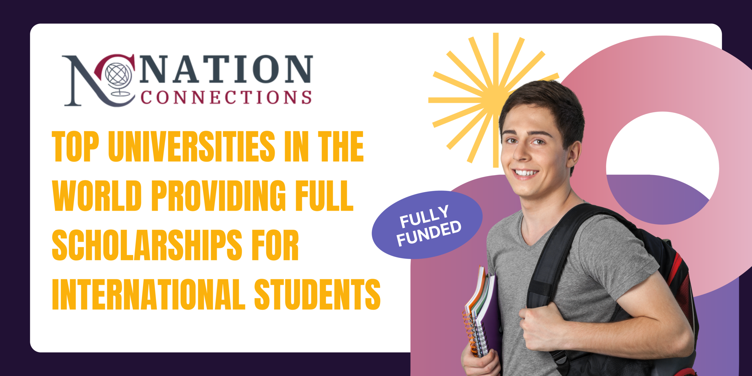 Top Universities in the World Providing Full Scholarships for International Students