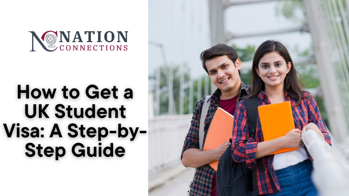 How to Get a UK Student Visa: A Step-by-Step Guide