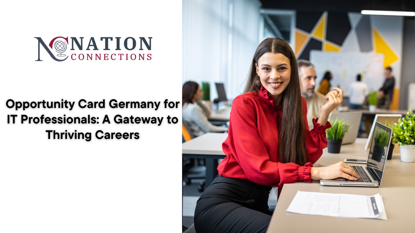 Opportunity Card Germany for IT Professionals: A Gateway to Thriving Careers