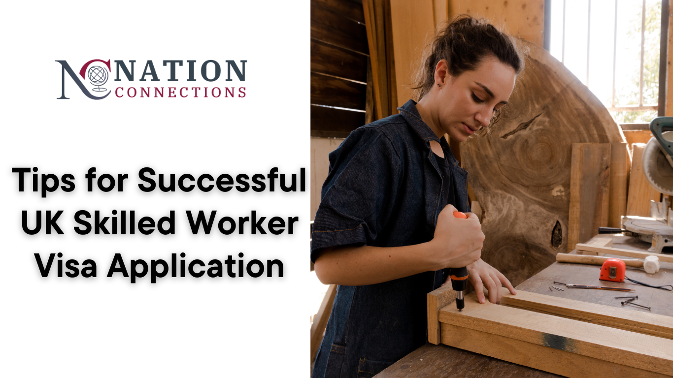 Tips for Successful UK Skilled Worker Visa Application
