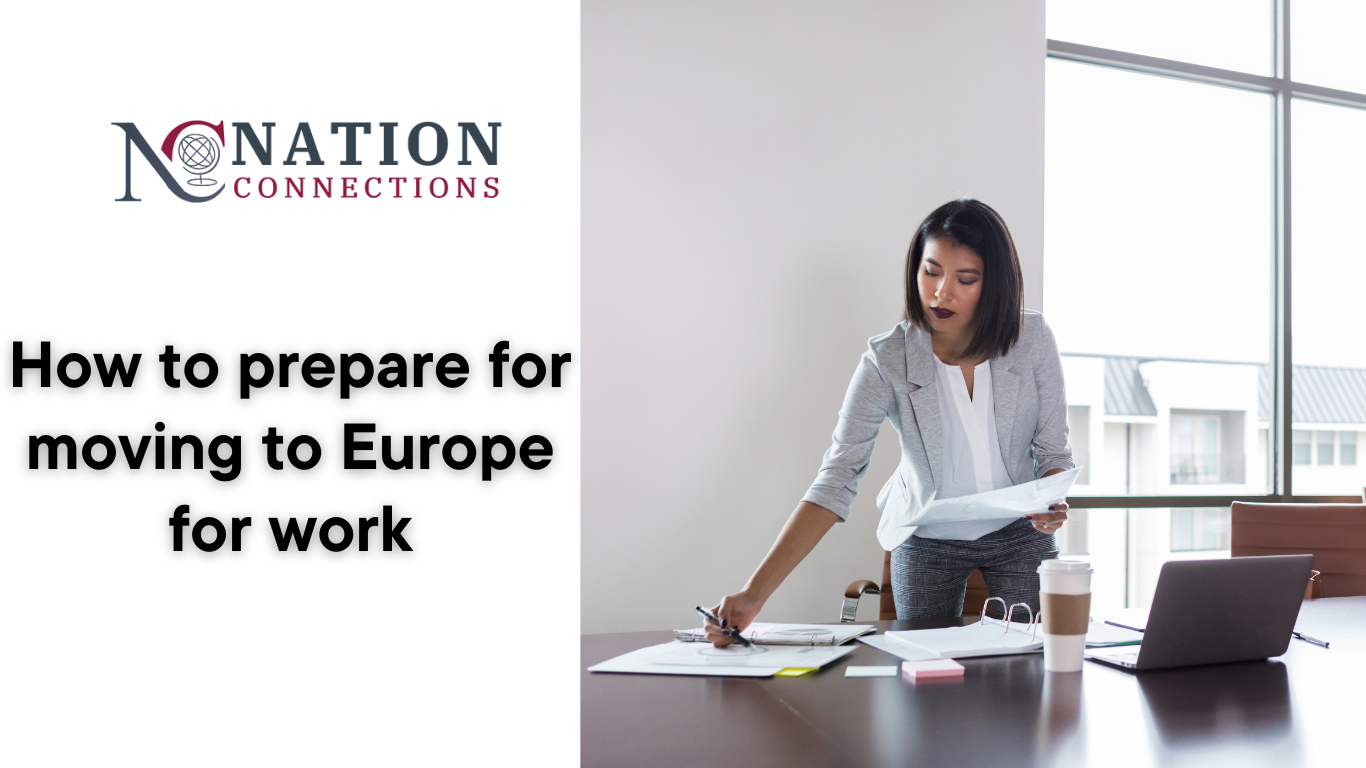 How to prepare for moving to Europe for work