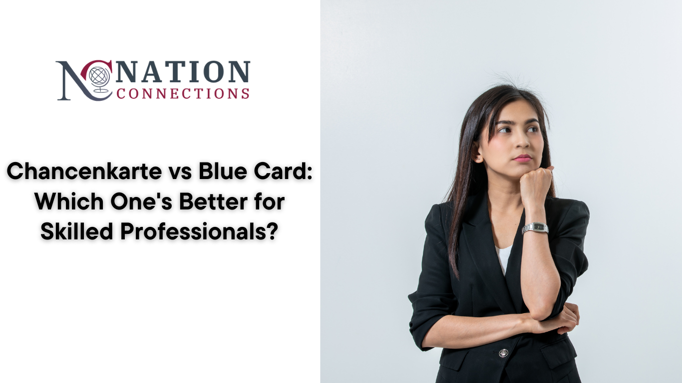Chancenkarte vs Blue Card: Which One's Better for Skilled Professionals?