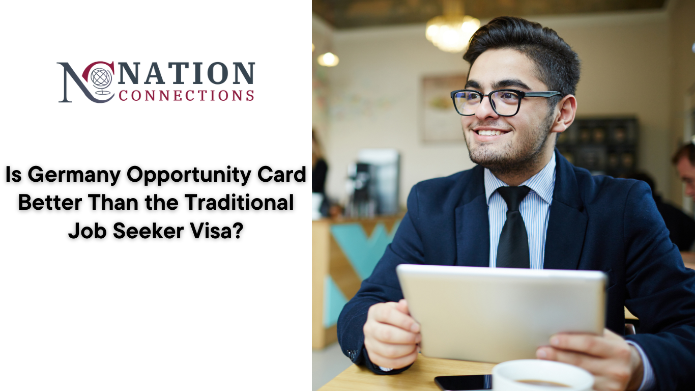 Is Germany Opportunity Card Better Than the Traditional Job Seeker Visa?