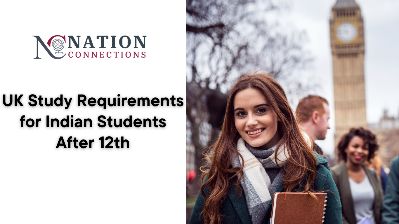 UK Study Requirements for Indian Students After 12th