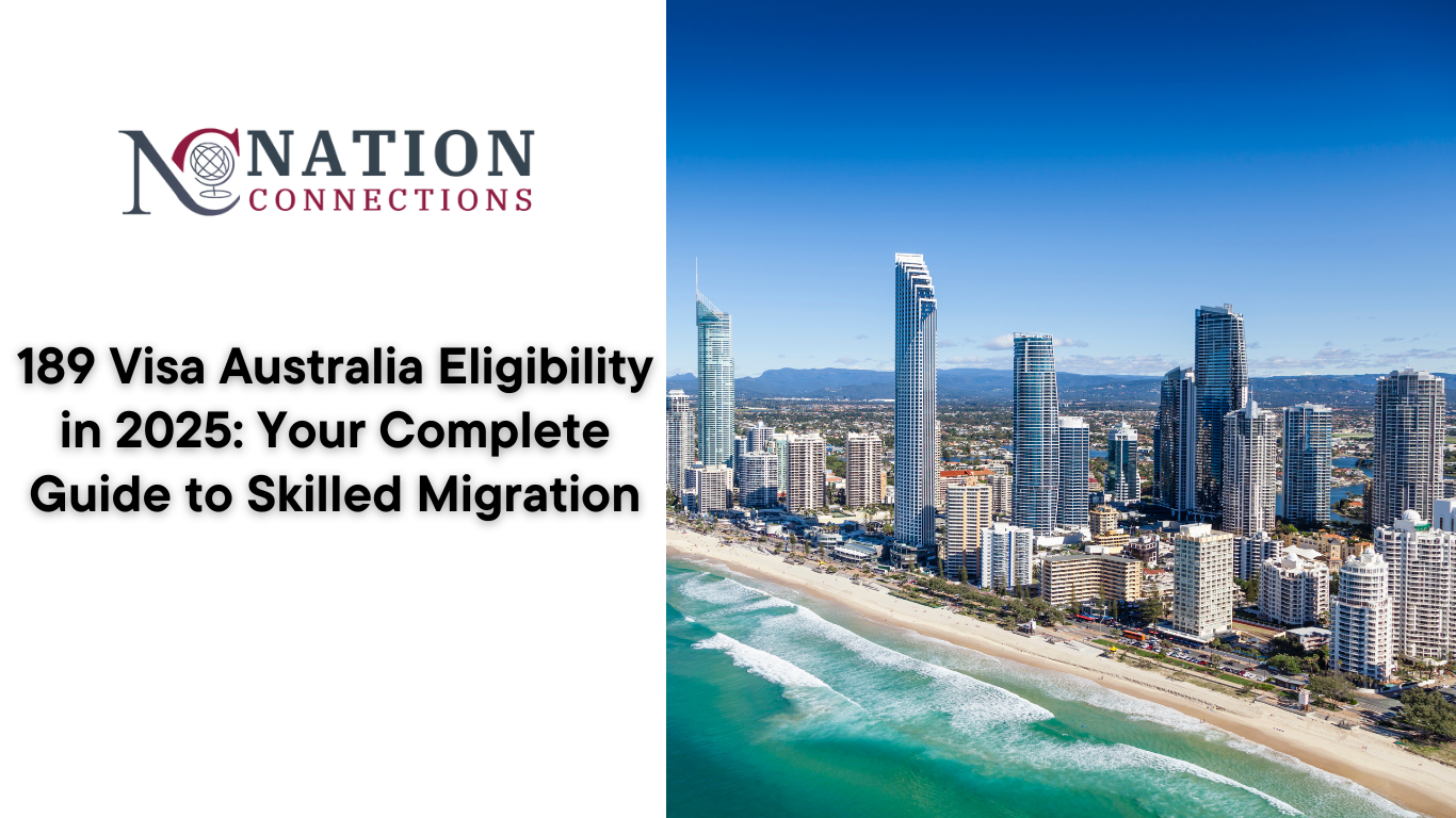 189 Visa Australia Eligibility in 2025: Your Complete Guide to Skilled Migration