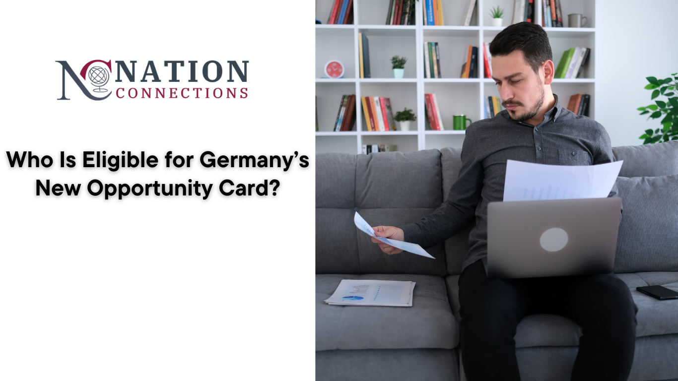 Who Is Eligible for Germany’s New Opportunity Card?