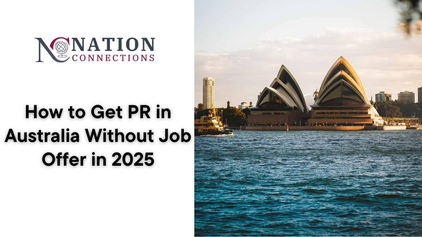 How to Get PR in Australia Without Job Offer in 2025