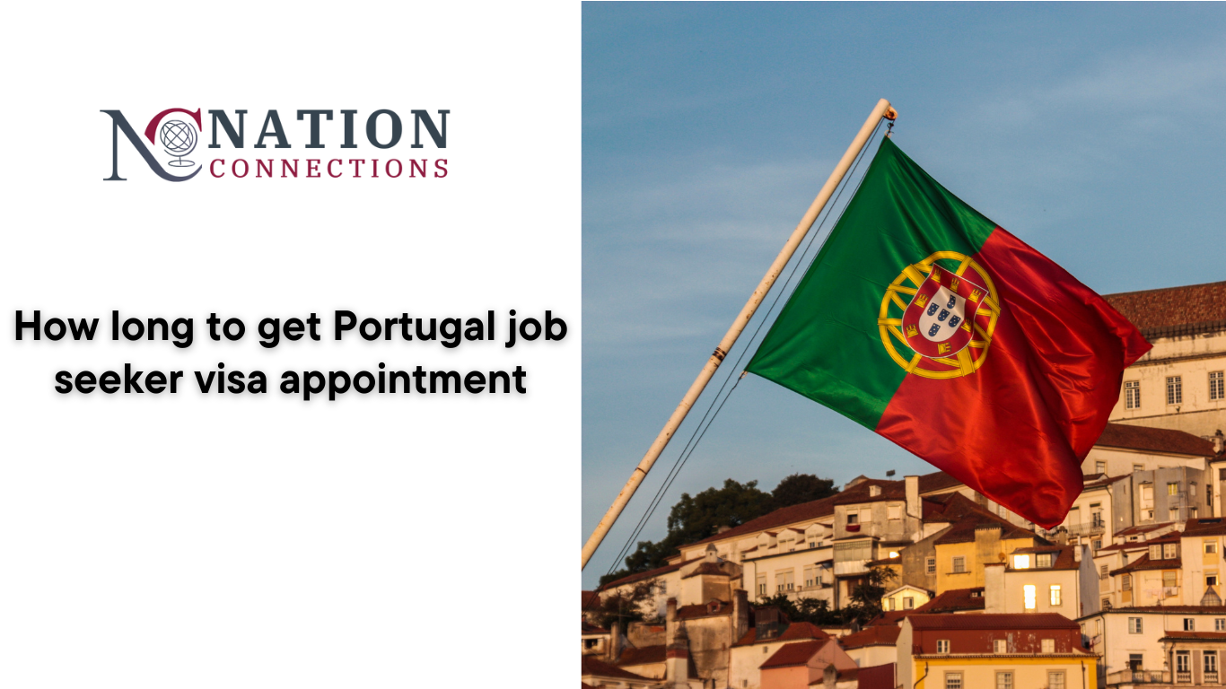 How long to get Portugal job seeker visa appointment