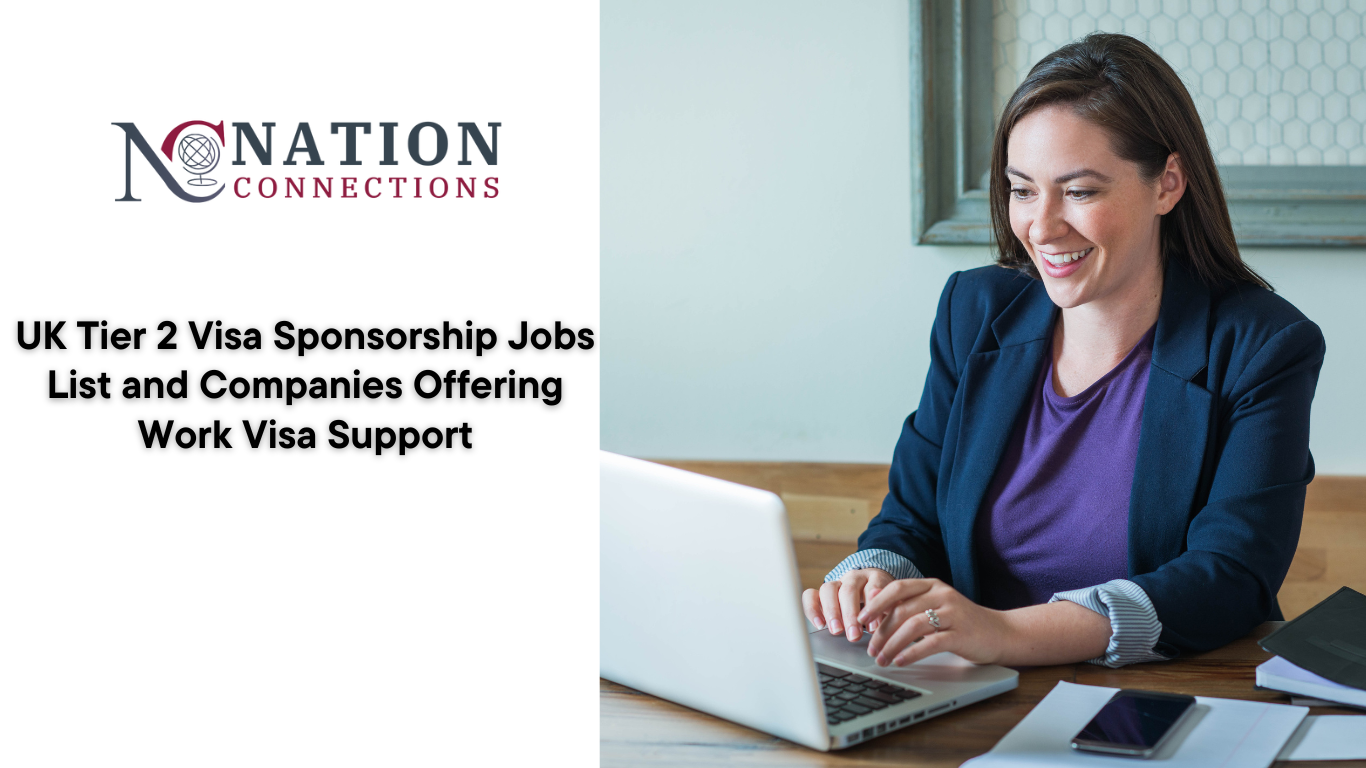 UK Tier 2 Visa Sponsorship Jobs List and Companies Offering Work Visa Support