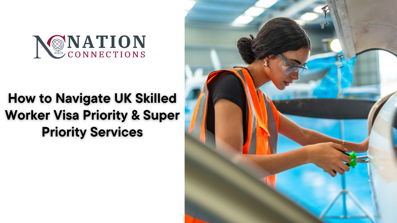 How to Navigate UK Skilled Worker Visa Priority & Super Priority Services