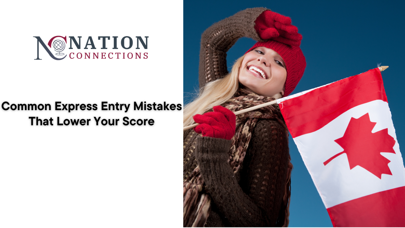 Common Express Entry Mistakes That Lower Your Score